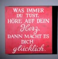 Wall Art Deko Holzschild - " Was immer du tust... " im Vintage Look